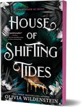 House of Shifting Tides (Deluxe Edition) (The Kingdom of Crows, 4) by Olivia Wildenstein