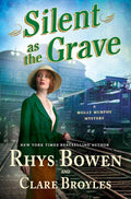Silent as the Grave: A Molly Murphy Mystery (Molly Murphy Mysteries, 21) by Rhys Bowen