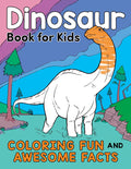 Dinosaur Book for Kids: Coloring Fun and Awesome Facts (A Did You Know? Coloring Book) by Katie Henries-Meisner