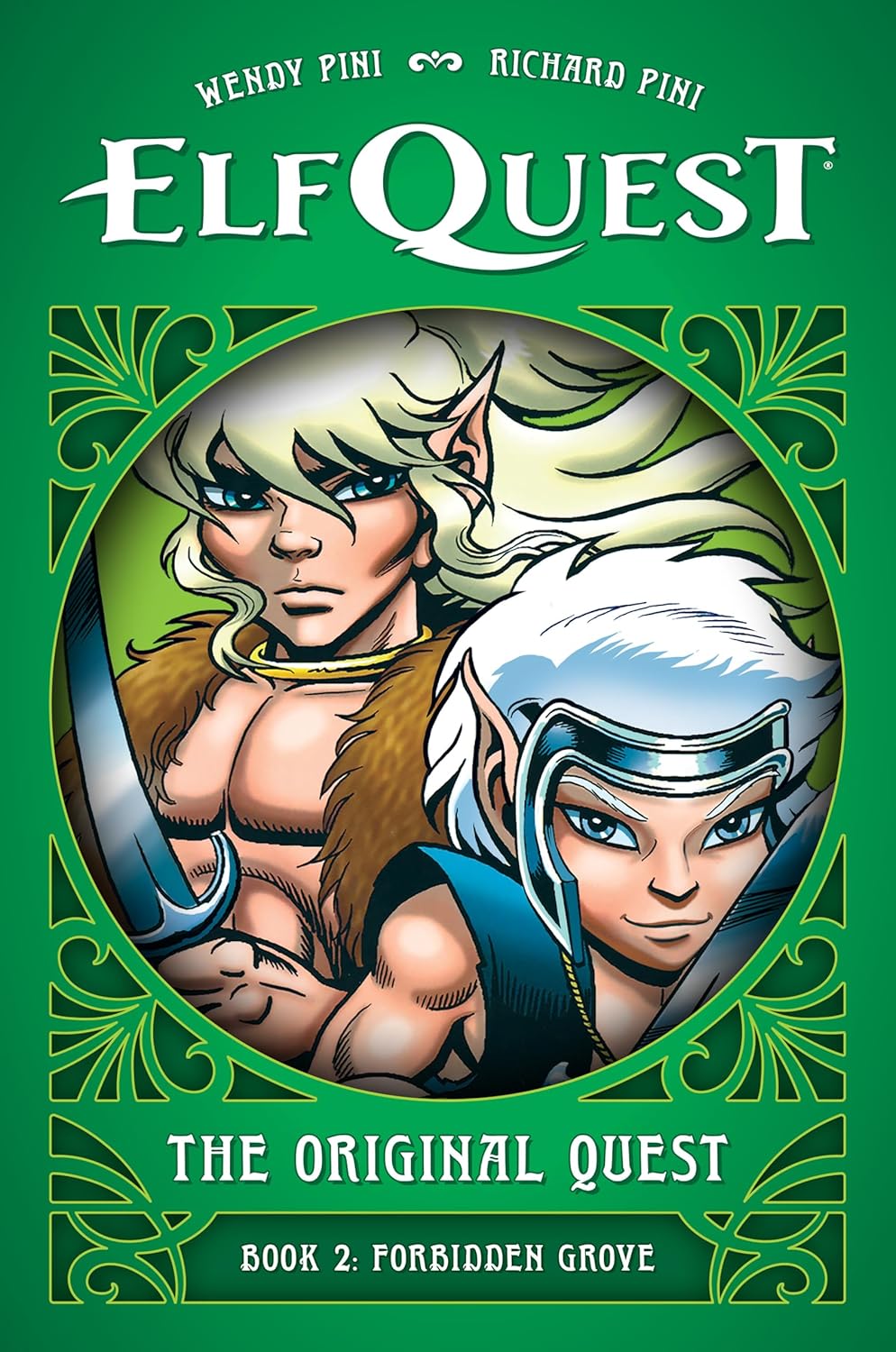 ElfQuest: The Original Quest: Book 2--Forbidden Grove by Richard Pini