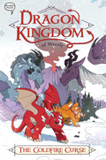 The Coldfire Curse (Dragon Kingdom of Wrenly) by Jordan Quinn