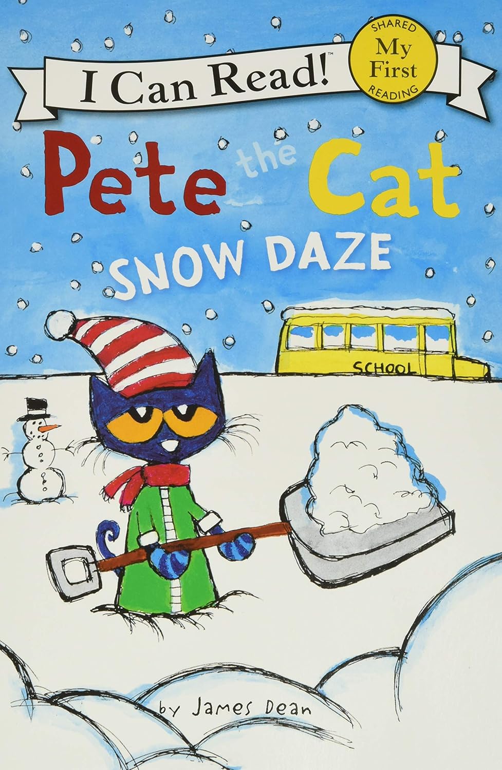 Pete the Cat: Snow Daze: A Winter Story for Children (Ages 4-8) (My First I Can Read) by Kimberly Dean