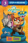 Zoo Crew (Disney Zootopia 2) (Step into Reading, Step 3) by RH Disney