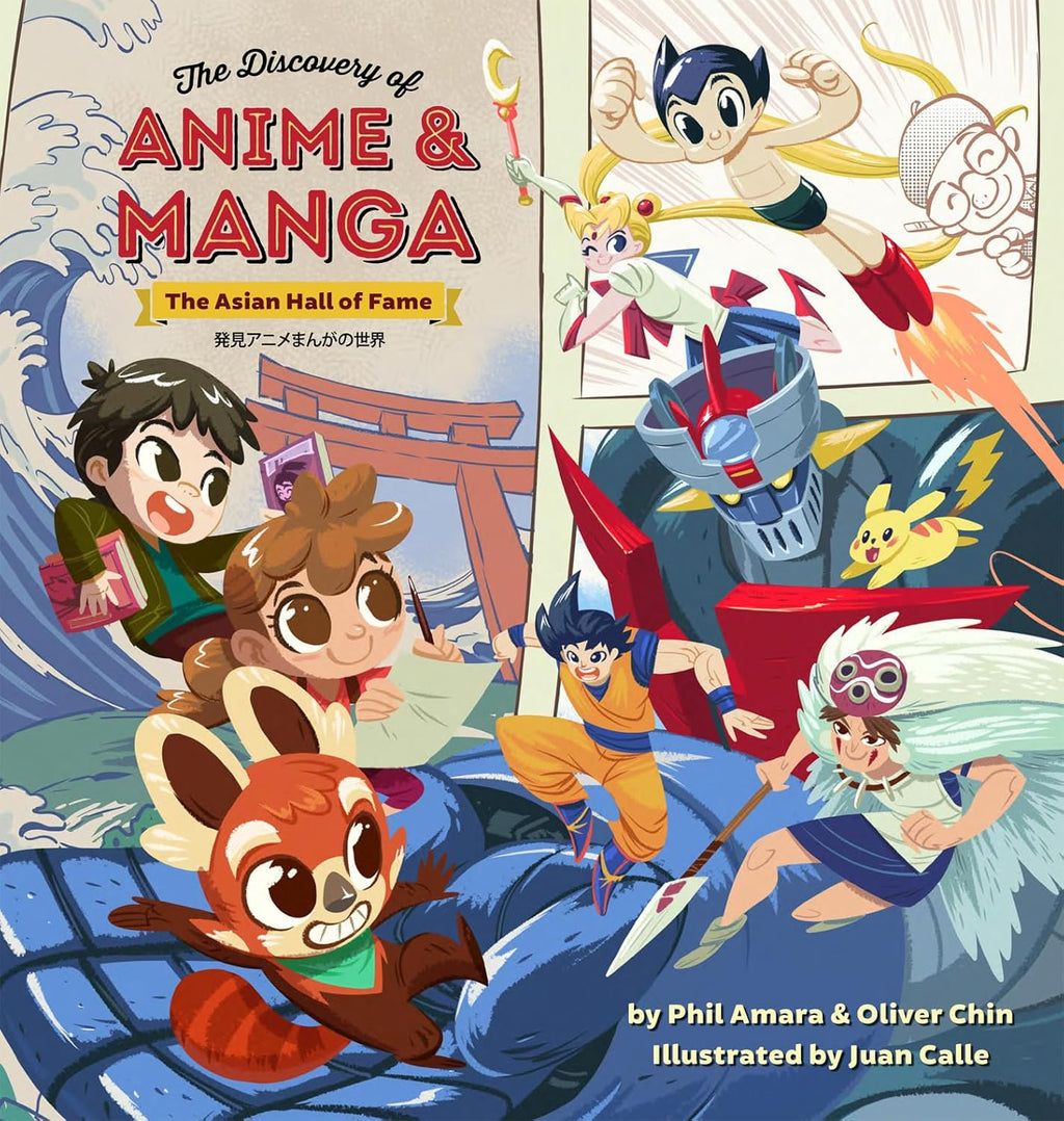 The Discovery of Anime and Manga: The Asian Hall of Fame by Phil Amara