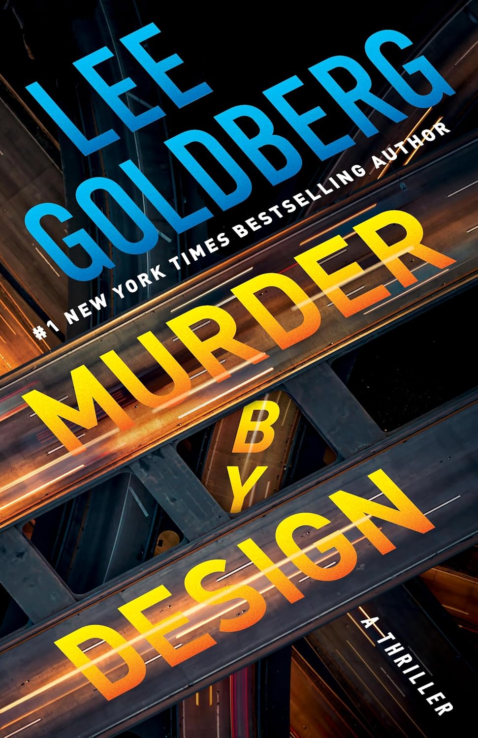 Murder by Design: A Thriller (Edison Bixby) by Lee Goldberg