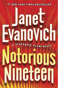 Notorious Nineteen: A Stephanie Plum Novel by Janet Evanovich