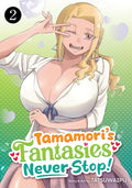 Tamamori's Fantasies Never Stop! Vol. 2 by TATSUWAIPU
