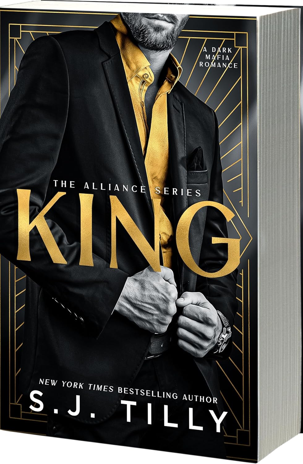 KING (The Alliance, 2) by S.J. Tilly