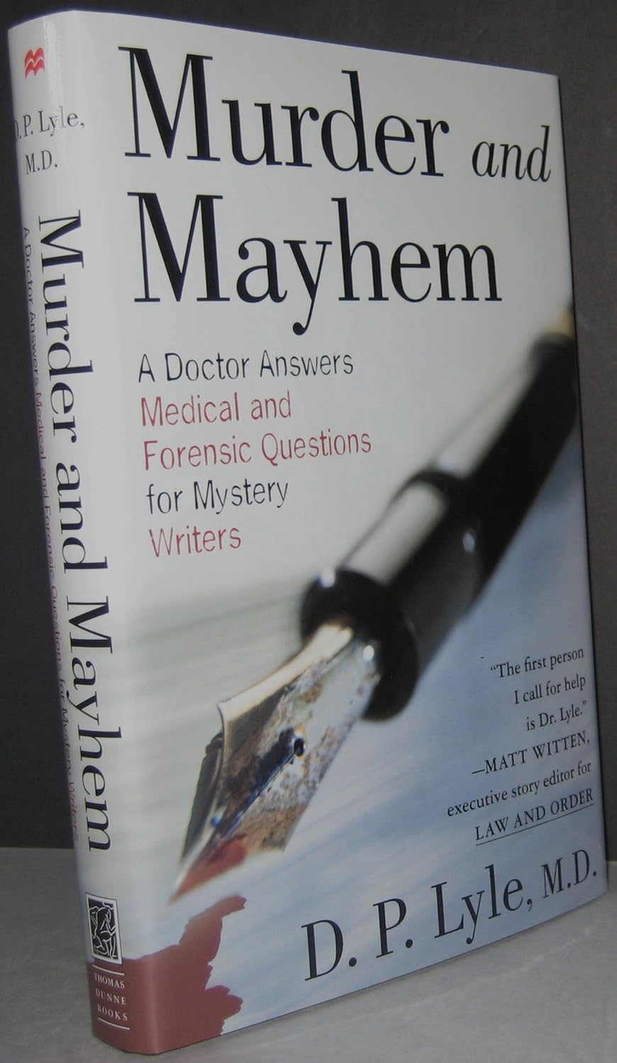 Murder and Mayhem: A Doctor Answers Medical and Forensic Questions for Mystery Writers by D. P. Lyle