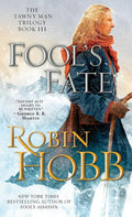 Fool's Fate (The Tawny Man, Book 3) by Robin Hobb