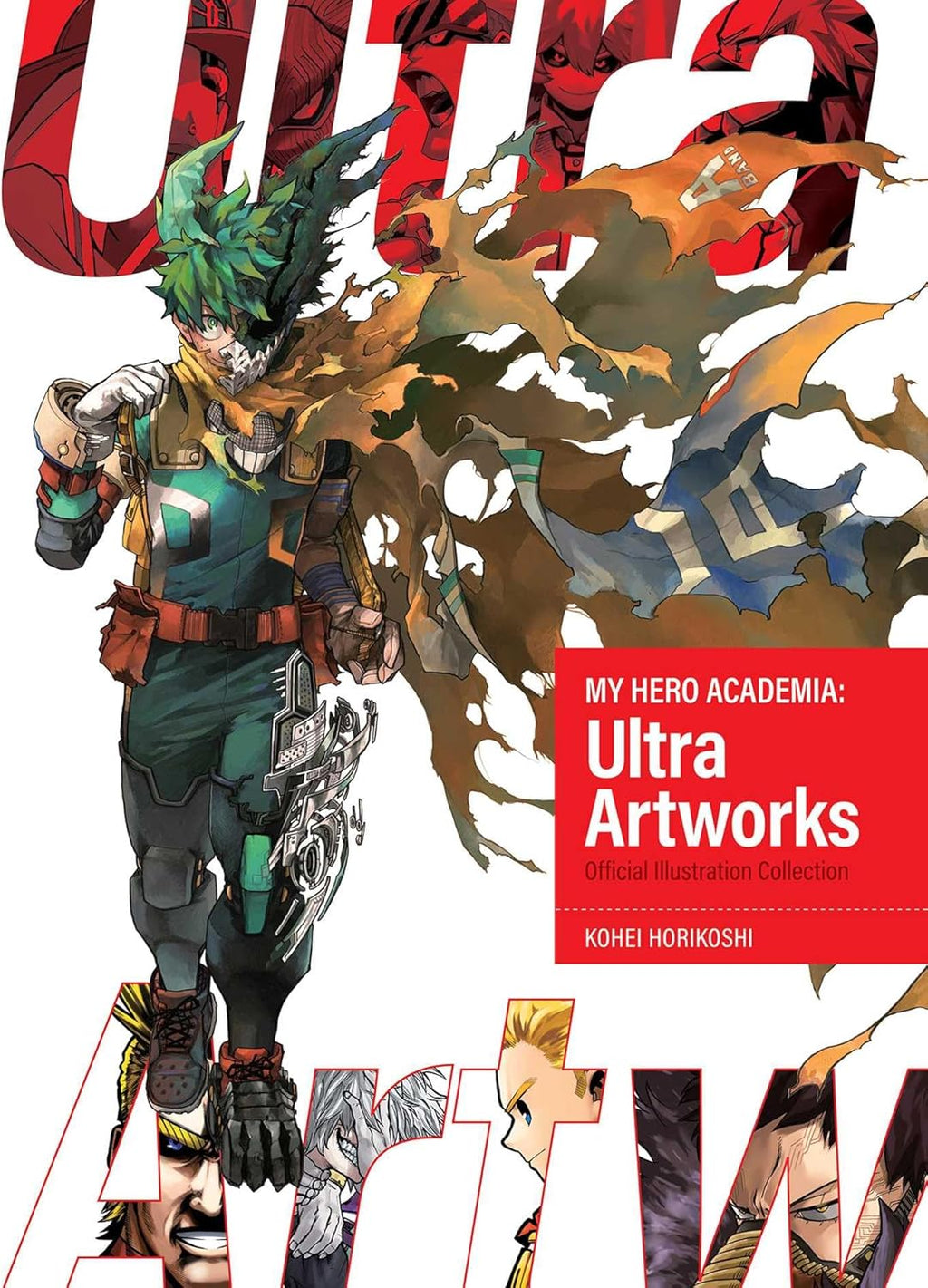 My Hero Academia: Ultra Artworks by Kohei Horikoshi