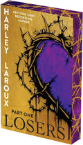 Losers: Part One: Deluxe Limited Edition by Harley Laroux