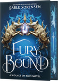 Fury Bound (Deluxe Limited Edition) (The Wolves of Ruin, 2) by Sable Sorensen