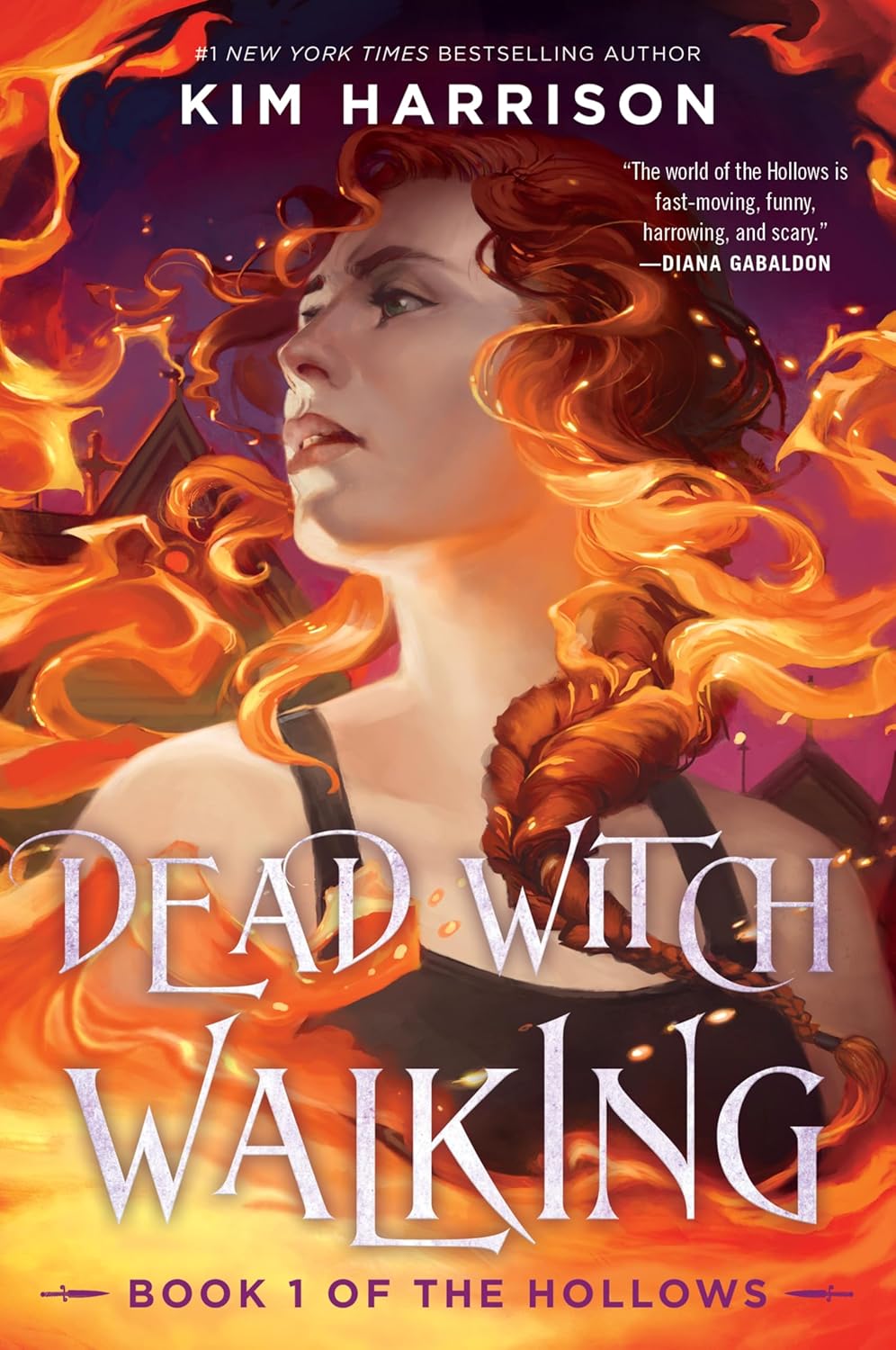 Dead Witch Walking: A Witchy Urban Fantasy Romance with a Dark Twist, Join the Hunt Today! (Hollows, 1) by Kim Harrison