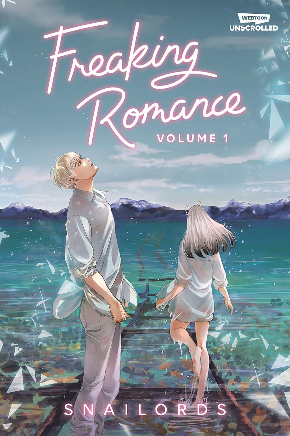 Freaking Romance, Vol. 1: A WEBTOON Unscrolled Graphic Novel by Snailords