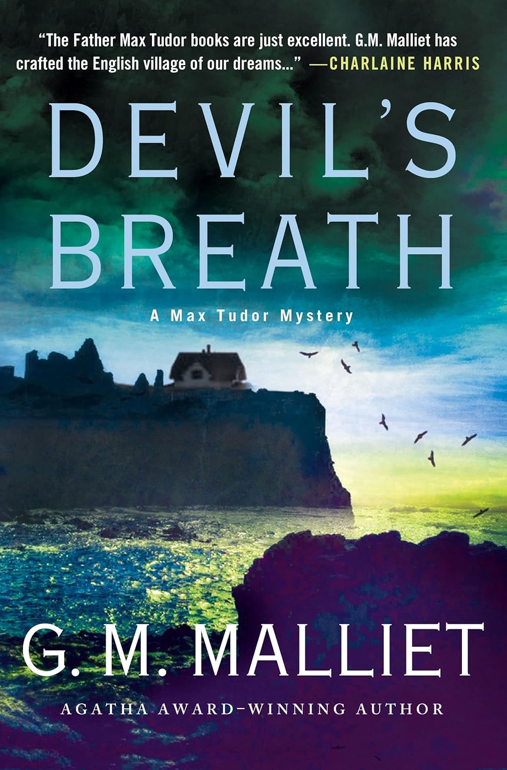 Devil's Breath: A Max Tudor Mystery (A Max Tudor Novel, 6) by G. M. Malliet
