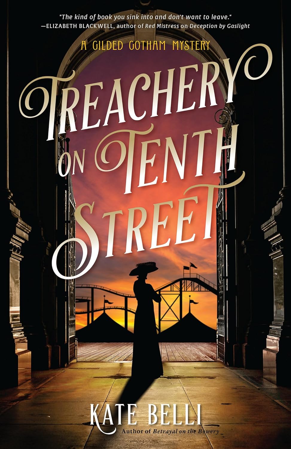 Treachery on Tenth Street (A Gilded Gotham Mystery) by Kate Belli