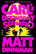 Carl's Doomsday Scenario (Dungeon Crawler Carl) by Matt Dinniman