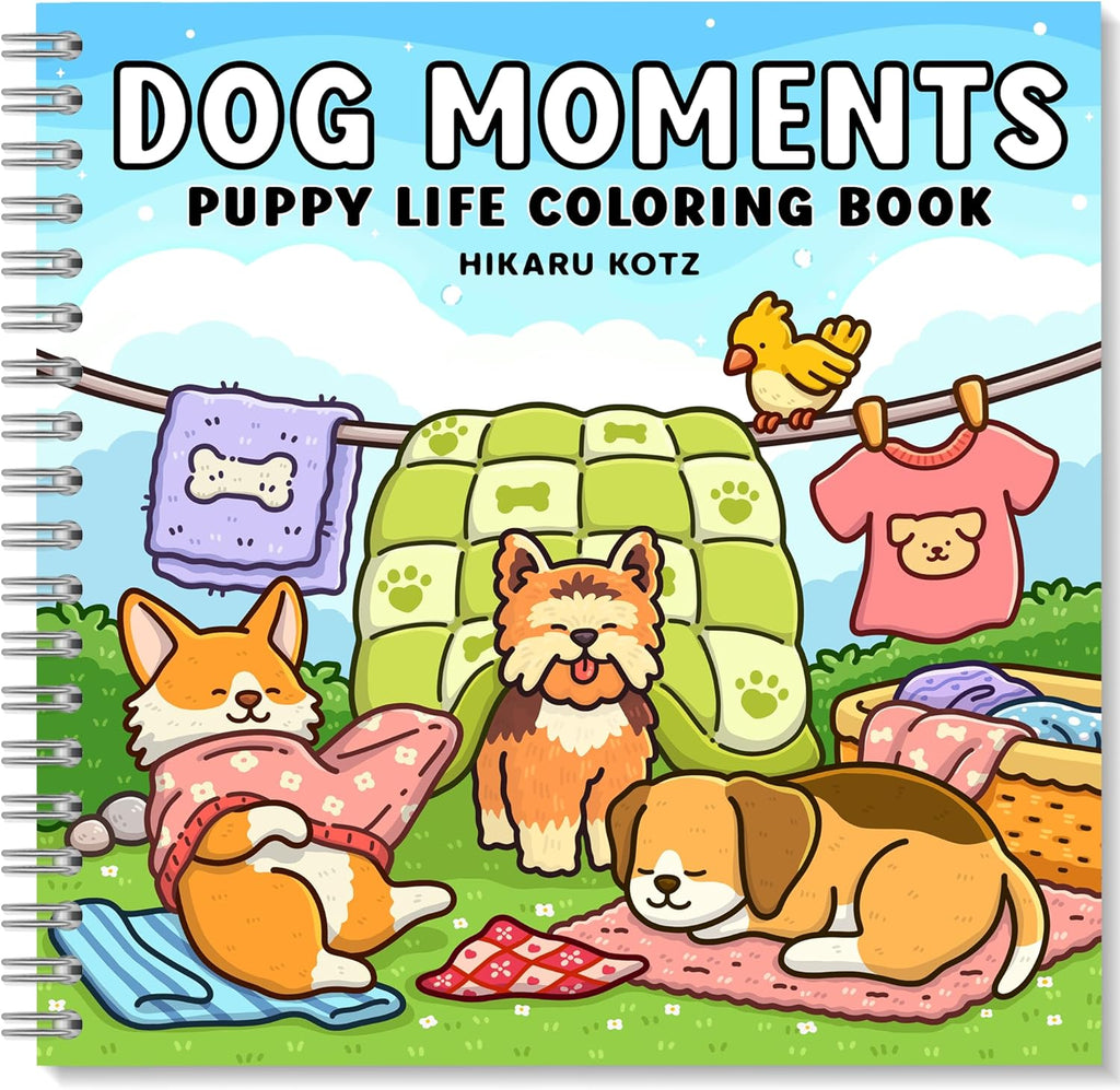 Dog Moments: Puppy Life Coloring Book for Adults and Teens by Hikaru Kotz