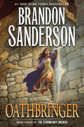 Oathbringer: Book Three of the Stormlight Archive by Brandon Sanderson
