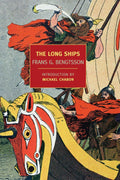 The Long Ships (New York Review Books Classics) by Frans G. Bengtsson