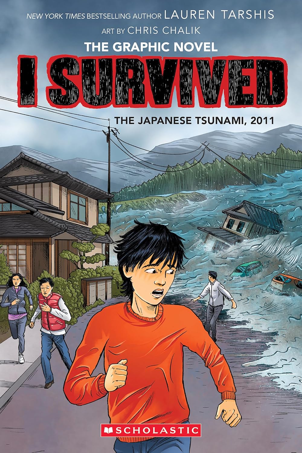 I Survived the Japanese Tsunami, 2011 (I Survived Graphic Novel #12) by Lauren Tarshis