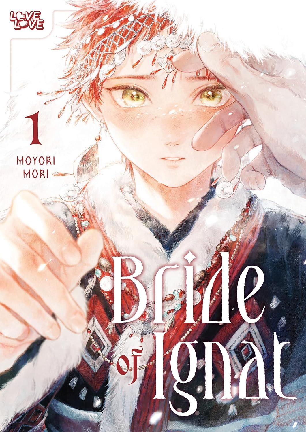 Bride of Ignat, Volume 1 by Moyori Mori