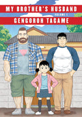 My Brother's Husband, Volume 1 (Pantheon Graphic Library) by Gengoroh Tagame