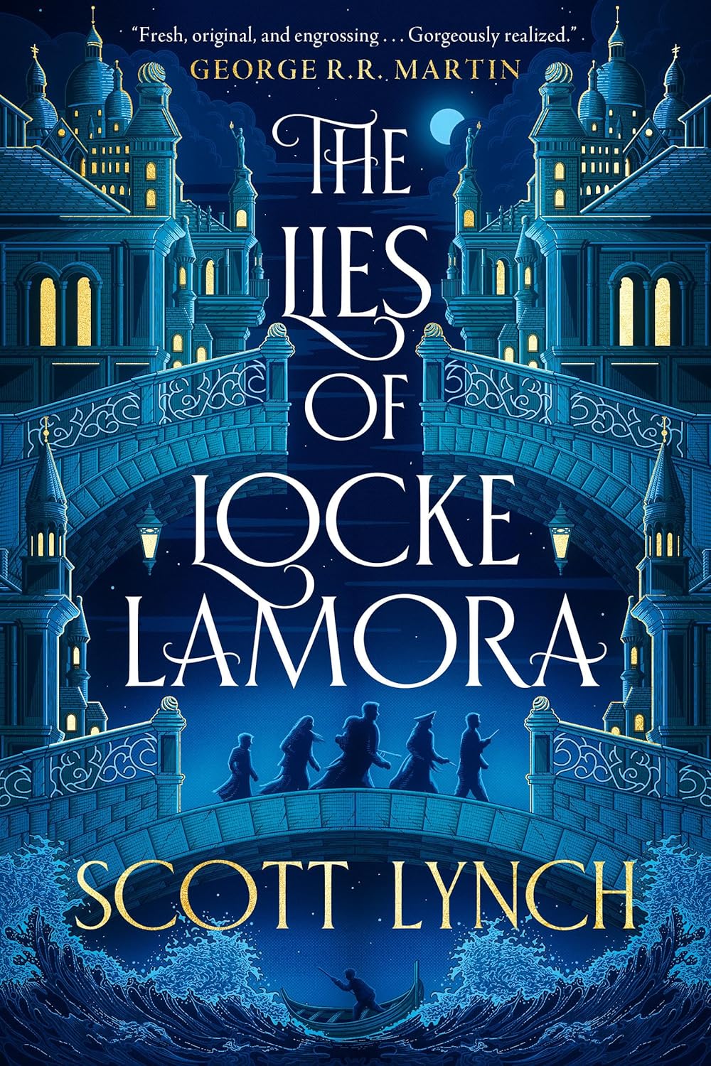 The Lies of Locke Lamora (The Gentleman Bastard Sequence) by Scott Lynch