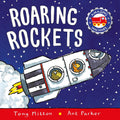 Roaring Rockets (Amazing Machines) by Tony Mitton