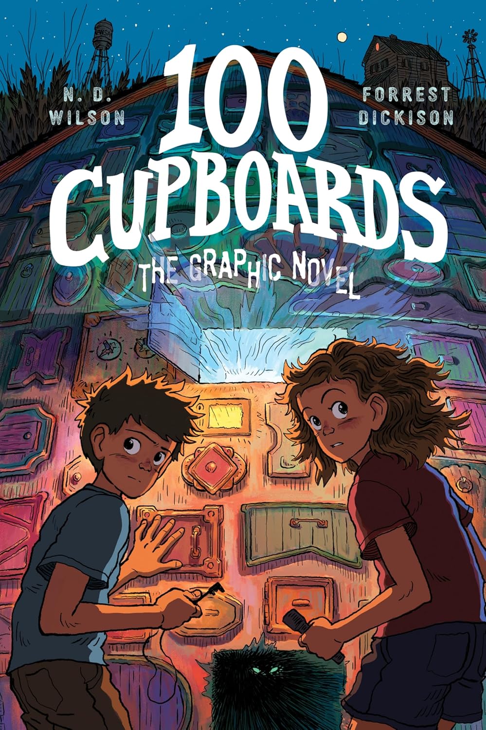 100 Cupboards: The Bestselling Favorite Middle School Fantasy-Adventure in a New Graphic Novel Format by N. D. Wilson