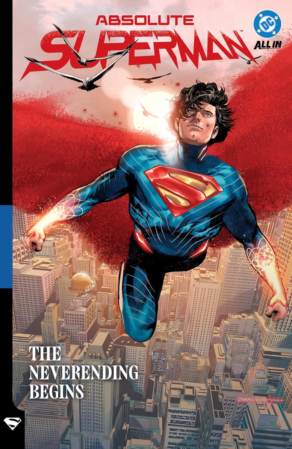 Absolute Superman Vol. 3: The Neverending Begins (Absolute Universe) by Jason Aaron