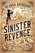 A Sinister Revenge (A Veronica Speedwell Mystery) by Deanna Raybourn