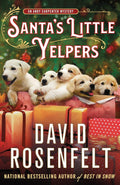 Santa's Little Yelpers: An Andy Carpenter Mystery (An Andy Carpenter Novel, 26) by David Rosenfelt