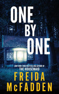 One by One: A Lost in the Woods Survival Thriller by Freida McFadden