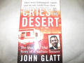Cries in the Desert (St. Martin's True Crime Library) by John Glatt
