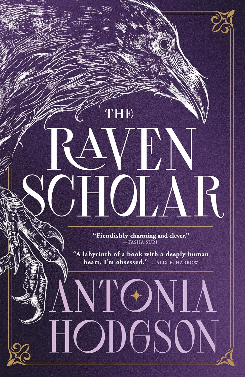 The Raven Scholar (Eternal Path Trilogy, 1) by Antonia Hodgson