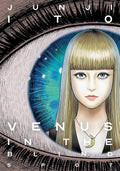 Venus in the Blind Spot (Junji Ito) by Junji Ito
