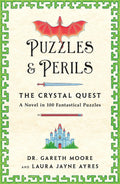 Puzzles & Perils: The Crystal Quest by Dr. Gareth Moore