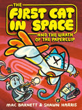The First Cat in Space and the Wrath of the Paperclip: A Graphic Novel by Mac Barnett