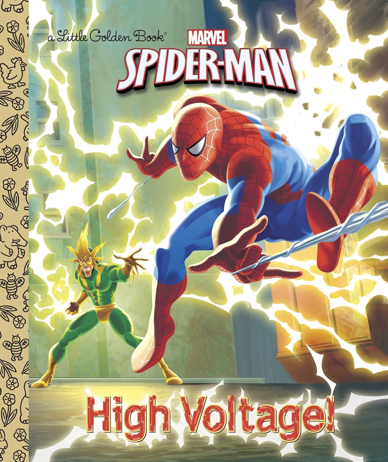 High Voltage! (Marvel: Spider-Man) (Little Golden Book) by Frank Berrios