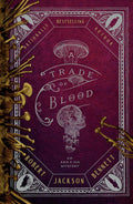 A Trade of Blood: An Ana and Din Mystery (Shadow of the Leviathan) by Robert Jackson Bennett