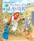 The Story of Easter: A Christian Easter Book for Kids (Little Golden Book) by Jean Miller