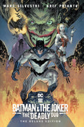 Batman & The Joker: The Deadly Duo: The Deluxe Edition by Marc Silvestri