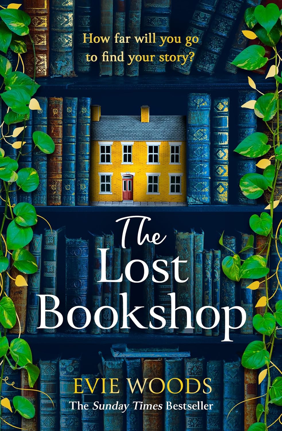 The Lost Bookshop: A most charming and uplifting novel, the perfect gift for book lovers! by Evie Woods