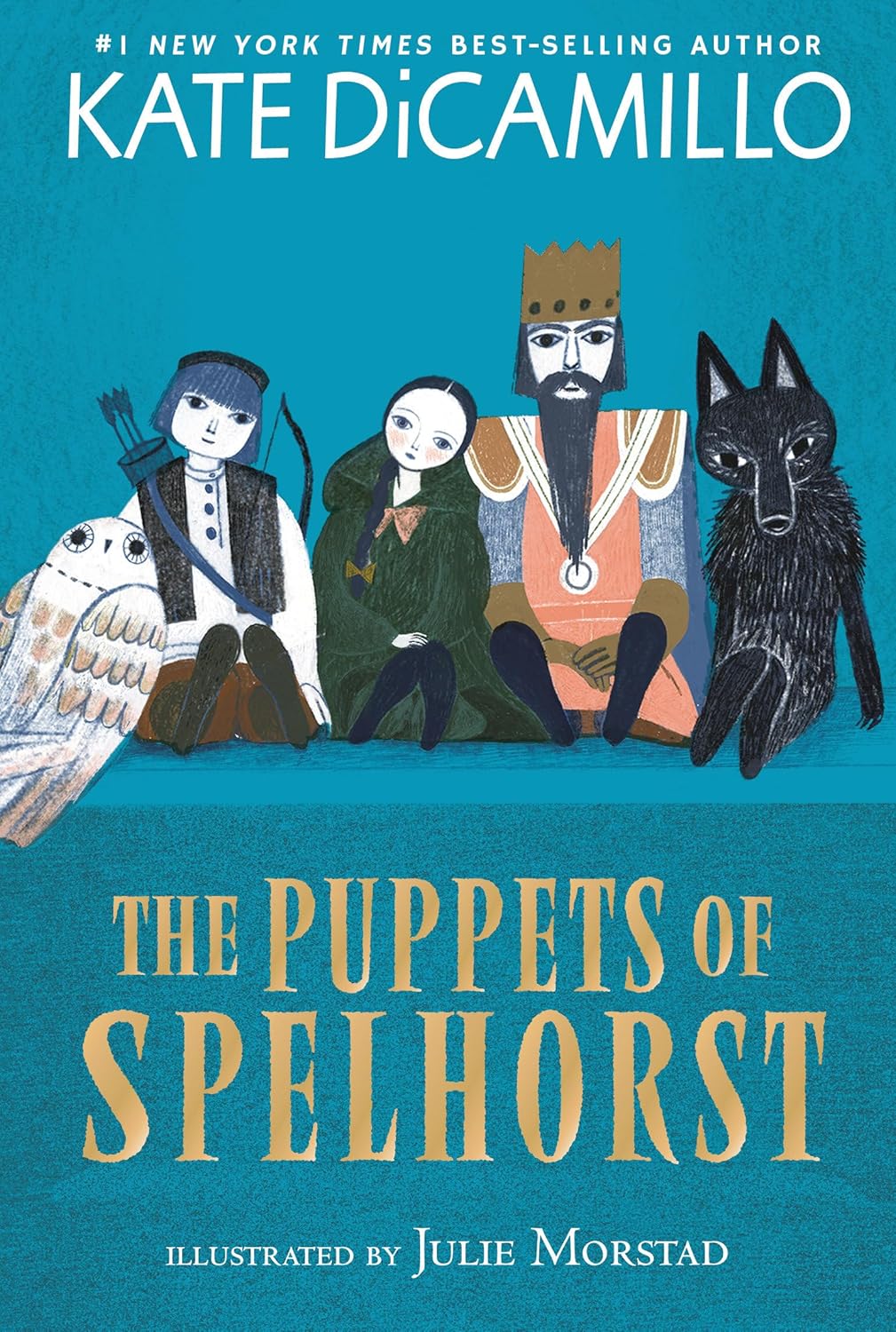 The Puppets of Spelhorst: (A Magical Middle-Grade Fantasy Novel About Adventure, Friendship, and Finding Your Purpose - For Kids Ages 7-10 in Grades 2-5) (The Norendy Tales) by Kate DiCamillo