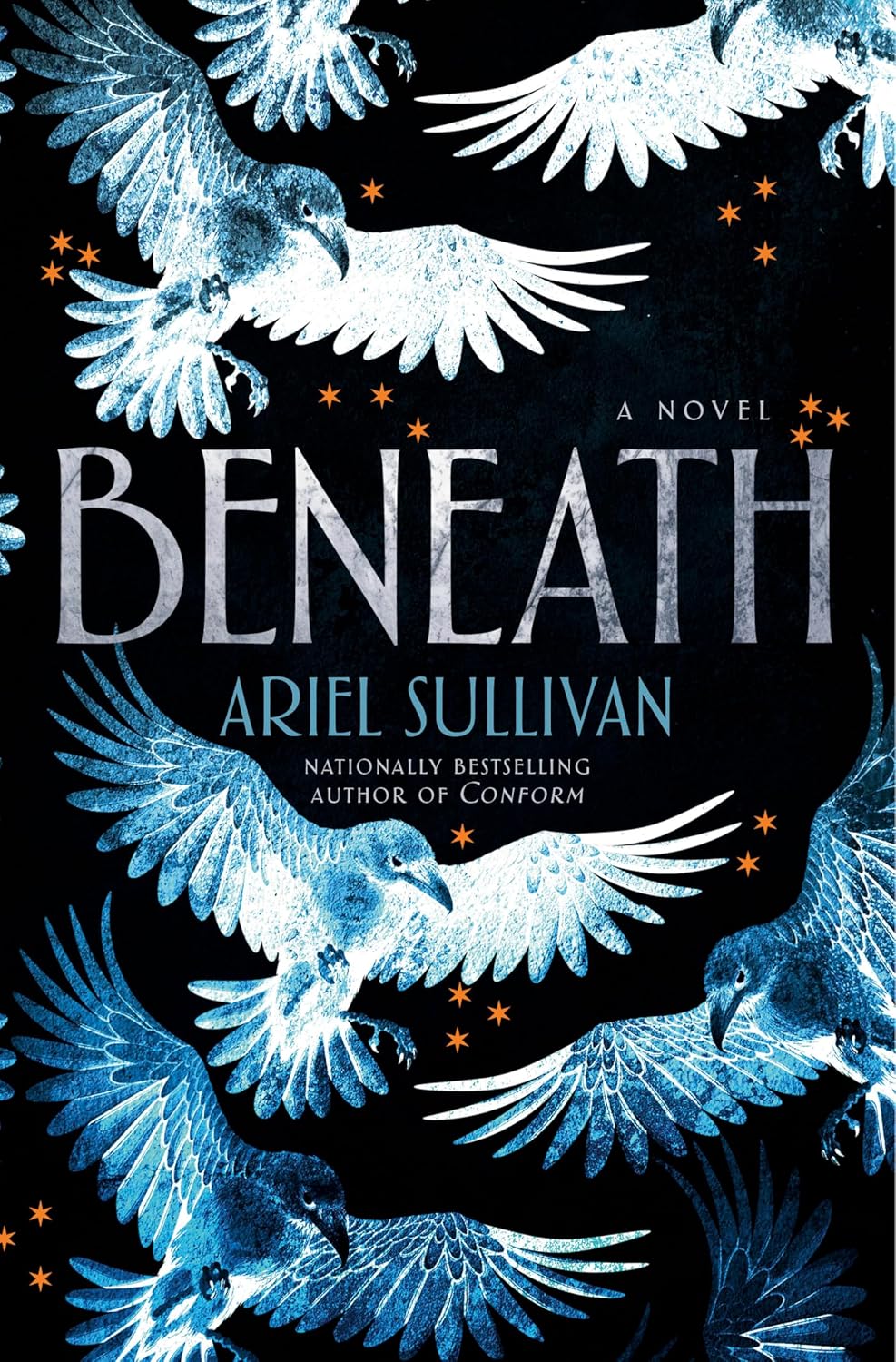 Beneath: A Novel (The Rebirth Series) by Ariel Sullivan