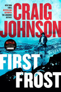 First Frost: A Longmire Mystery by Craig Johnson