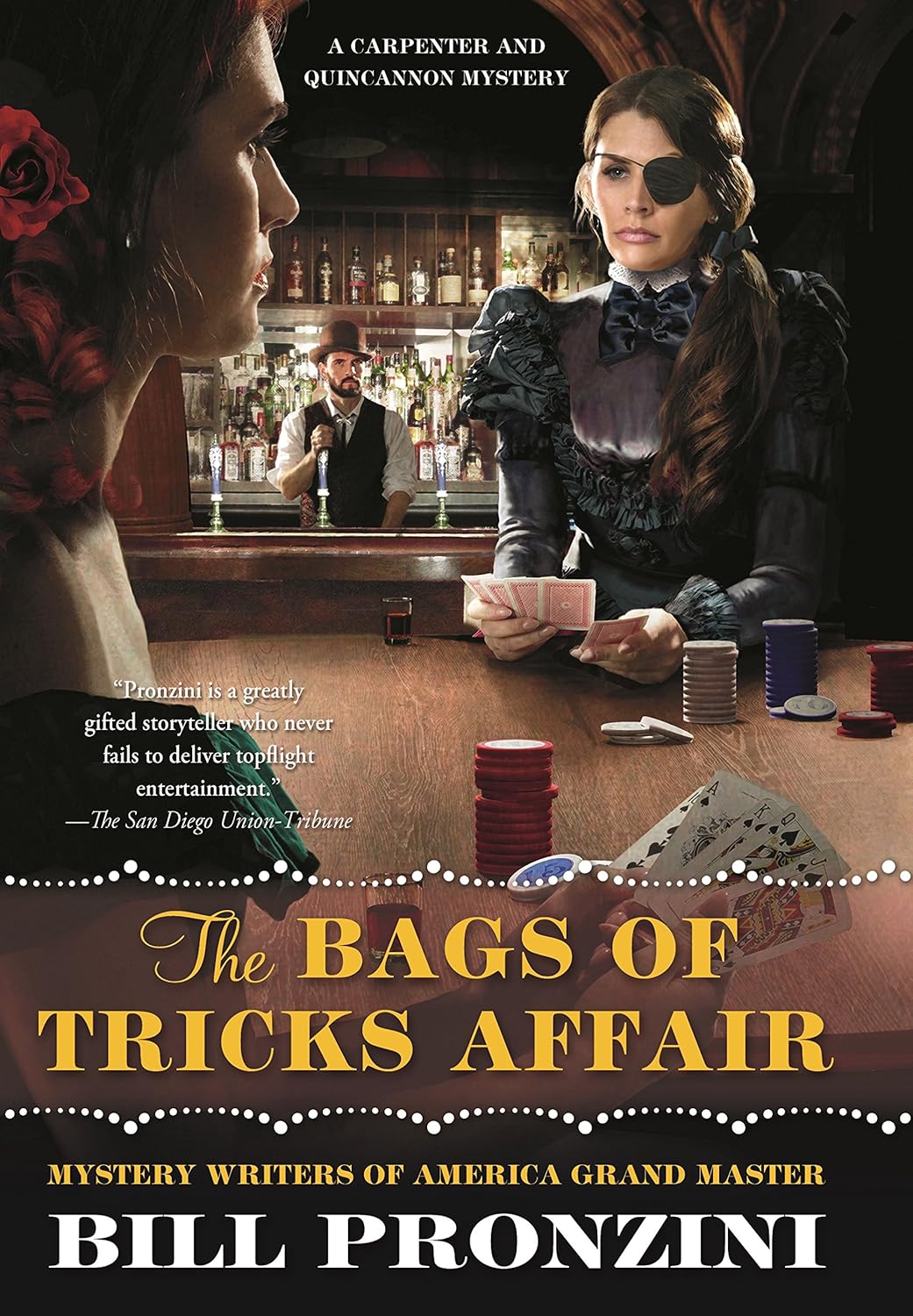 The Bags of Tricks Affair: A Carpenter and Quincannon Mystery by Bill Pronzini