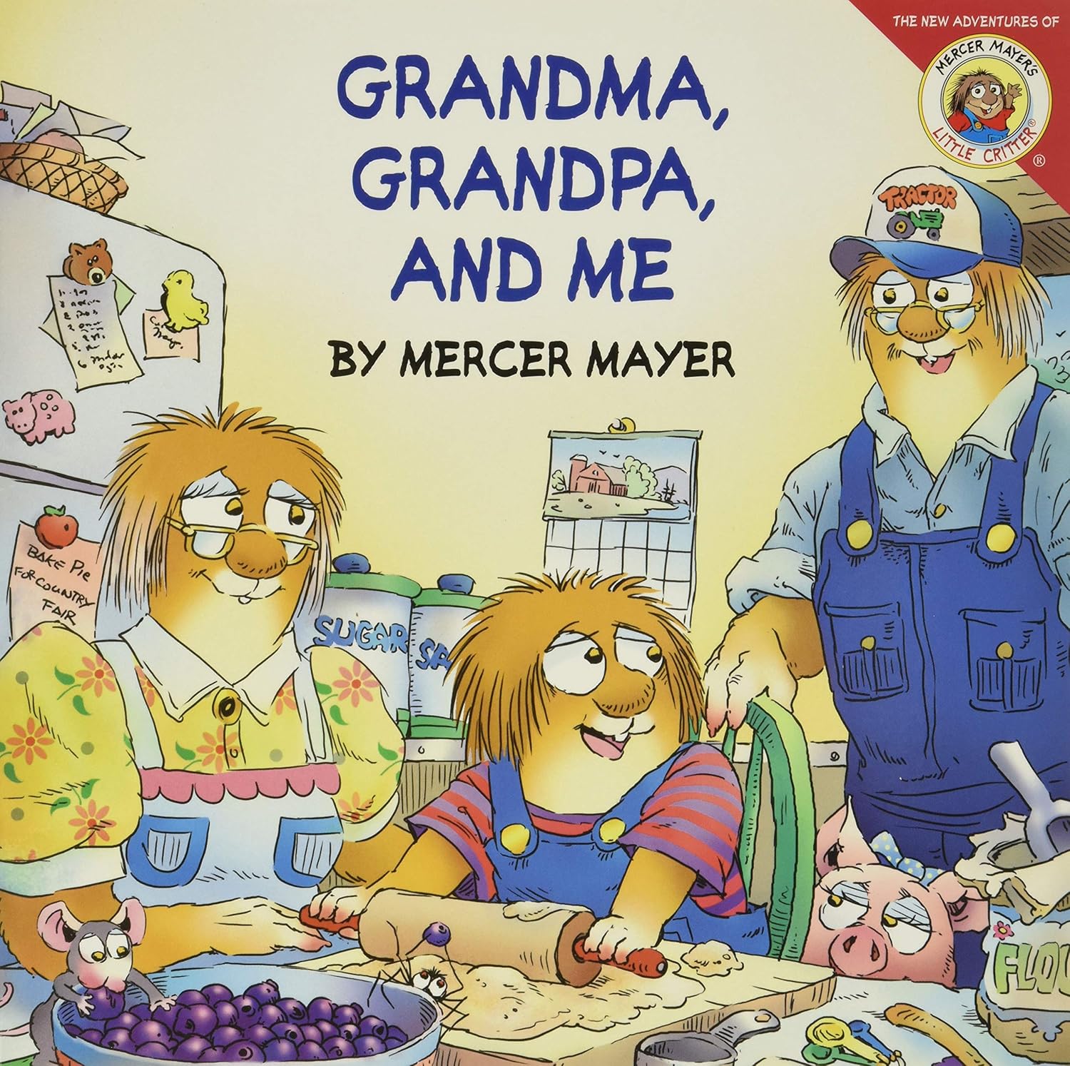 Little Critter: Grandma, Grandpa, and Me: A Sweet and Funny Story, Great for Mother's Day, about Family Bonds, for Kids (Ages 4-8) by Mercer Mayer